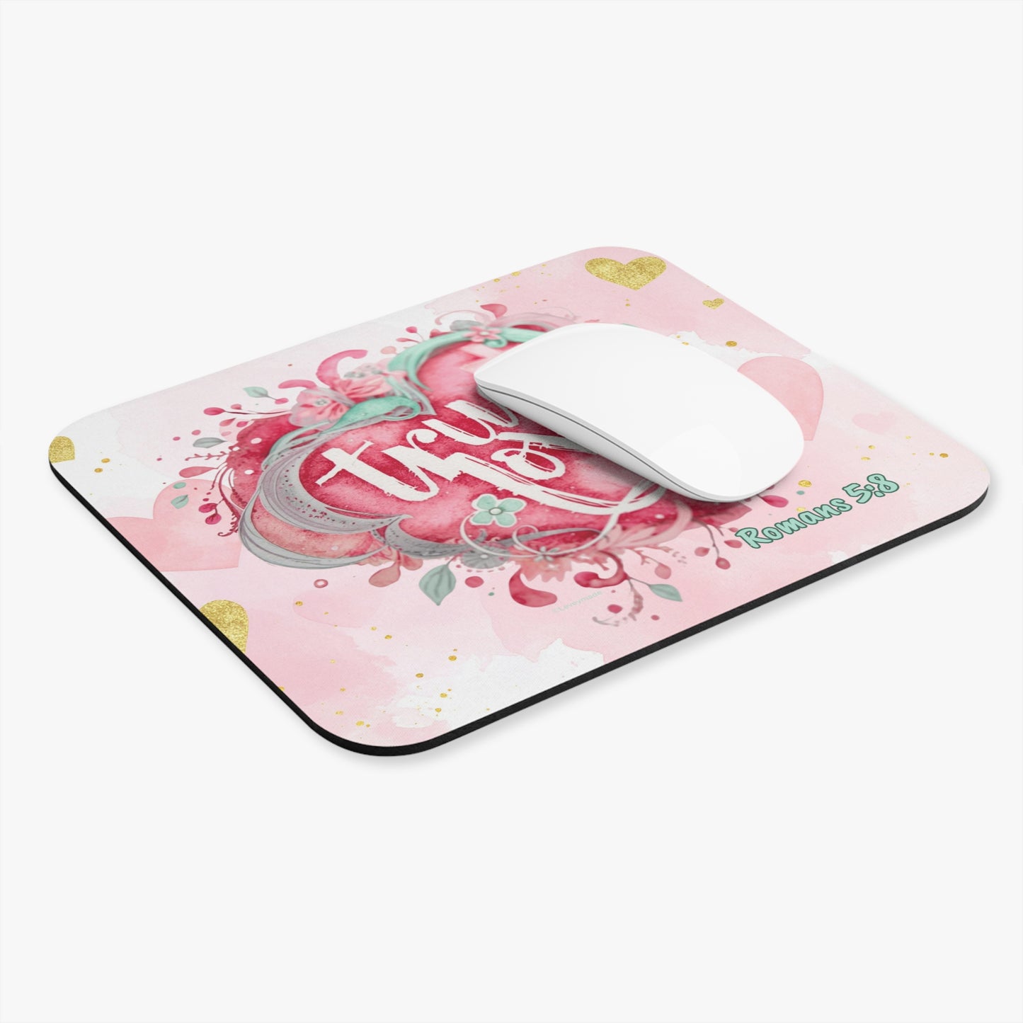 True Love Heart Mouse Pad — Romance Mousepad with "True Love" & Romans 5:8 Design